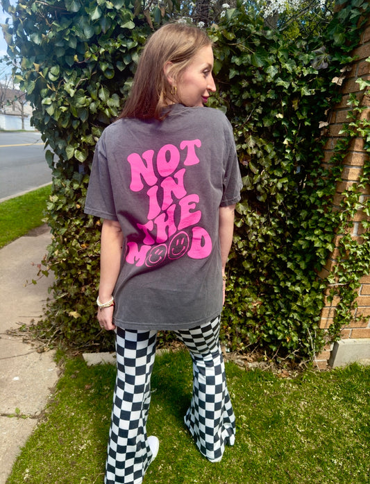 Not In The Mood Tee